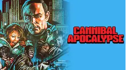 Cannibal Apocalypse [Broadcast Edit]