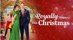 Royally Yours, This Christmas