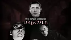 The Many Faces of Dracula