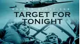 Bomber Operations: Target For Tonight
