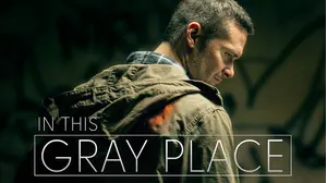 In This Gray Place