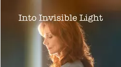 Into Invisible Light