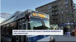 How feasible is Mayor-elect Zohran Mamdani's free bus plan?