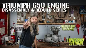 Lowbrow Customs Todds Triumph 650 Rebuild Series Vol.12