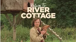 Return to River Cottage