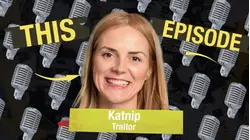 Kat Nip: Traitor