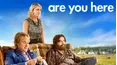 Are You Here