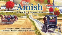 Amish A People of Preservation
