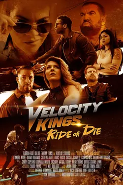 Velocity Kings: Ride or Die