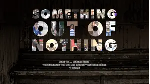 Something out of Nothing