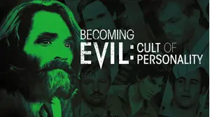 Becoming Evil: Cult of Personality