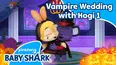 Vampire Wedding with Hogi