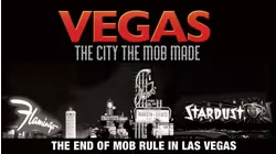 The End of Mob Rule in Las Vegas