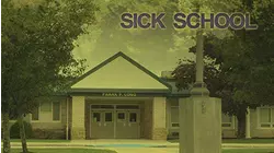 Sick School