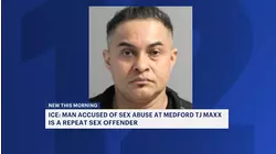 ICE: Man accused of touching children at Medford T.J. Maxx is a repeat offender