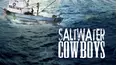 Saltwater Cowboys
