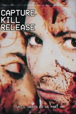 Capture Kill Release