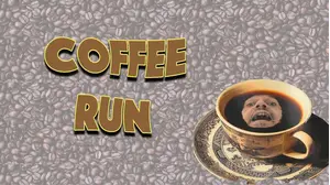 Coffee Run