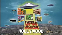 UFOs Invade Hollywood