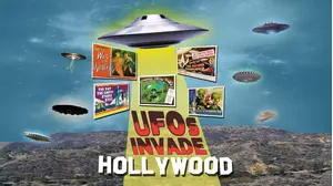 UFOs Invade Hollywood