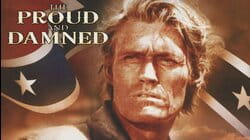 The Proud and the Damned