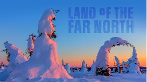 Land Of The Far North