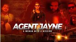 Agent Jayne: A Woman with a Mission