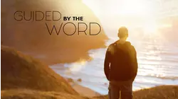 Guided By The Word