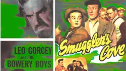Smuggler's Cove - Leo Gorcey & The Bowery Boys