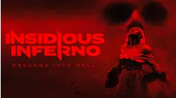 Insidious Inferno
