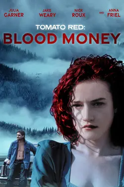 Tomato Red: Blood Money