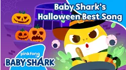 Baby Shark's Halloween Best Songs