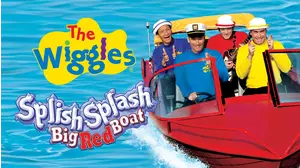The Wiggles: Splish, Splash, Big Red Boat!