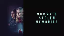Mommy's Stolen Memories