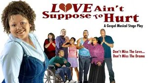 Love Ain't Supposed To Hurt