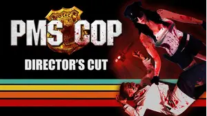 PMS Cop Director's Cut
