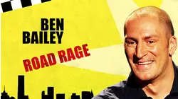 Ben Bailey: Road Rage & Accidental Orinthology