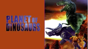 Planet of Dinosaurs