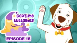Bedtime Lullabies - Episode 18