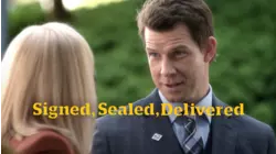 Signed, Sealed, Delivered
