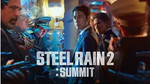 Steel Rain 2: Summit