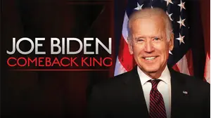 Joe Biden: Comeback King