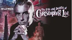 The Life And Deaths Of Christopher Lee