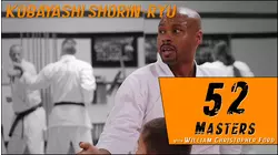 52 Masters: KOBAYASHI SHORIN-RYU with Marques McCammon