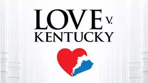 Love V Kentucky