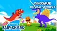 Pinkfong Dinosaur Musical Stories
