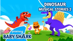 Pinkfong Dinosaur Musical Stories 2
