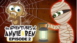 The Adventures of Annie & Ben - Episode 2
