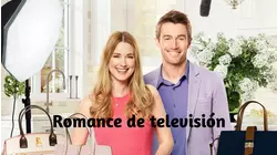 Romance De Televisión