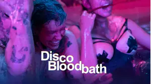 Disco Bloodbath